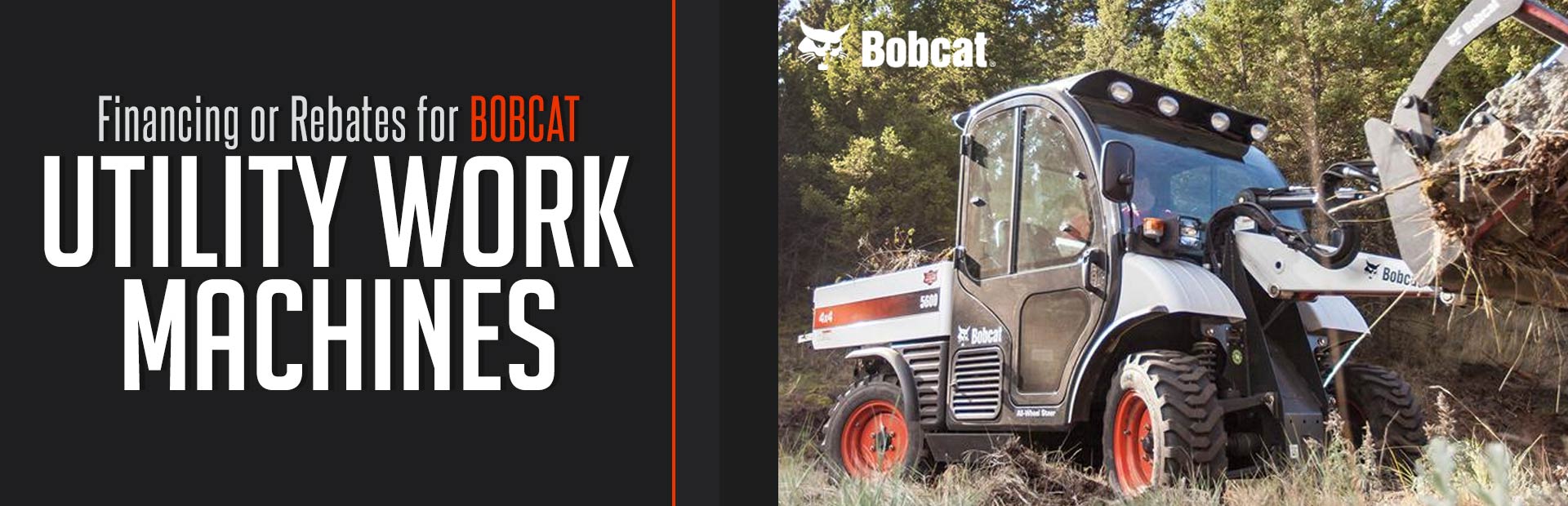 Bobcat: Financing or Rebates for Utility Work Machines